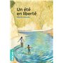 Un été en liberté