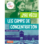 J'ai vécu les camps de concentration
