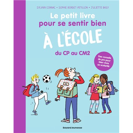 Le petit livre pour se sentir bien à l'école