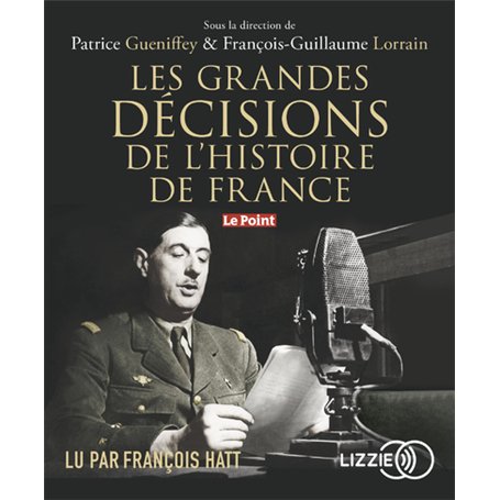 Les grandes décisions de l'histoire de France 24,85 €