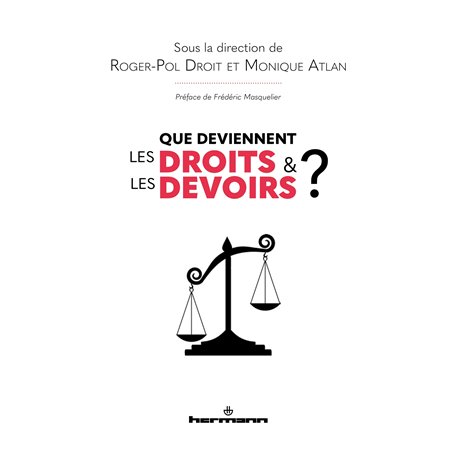 Que deviennent les droits et les devoirs?