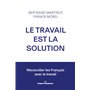 Le travail est la solution