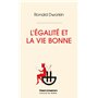 L'égalité et la vie bonne