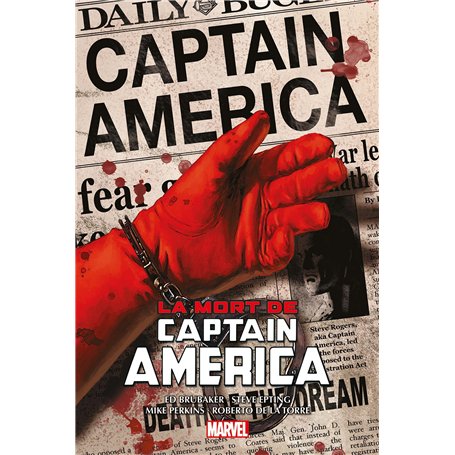 Captain America par Ed Brubaker T02 La mort de Captain America