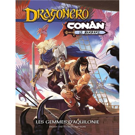 Conan / Dragonero : Les gemmes d'Aquilonie