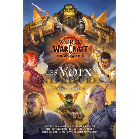 World of Warcraft - Recueil de nouvelles : Les voix intérieures