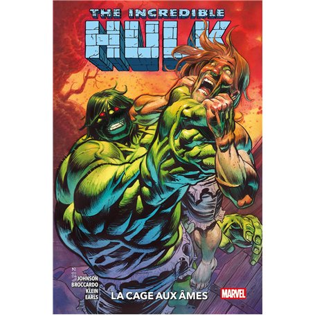 The Incredible Hulk T03 : La cage aux âmes