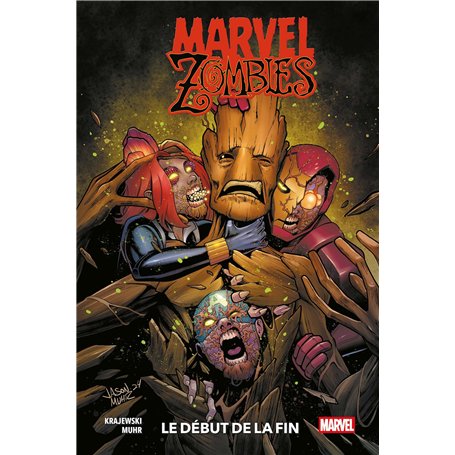 Marvel Zombies : Le début de la fin