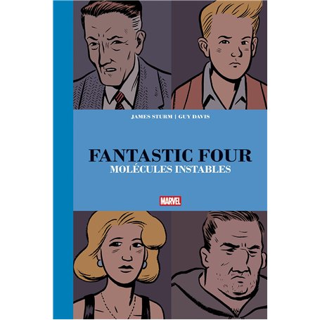 Fantastic Four : Molécules instables