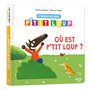 J'apprends avec P'tit Loup - Où est p'tit loup ?
