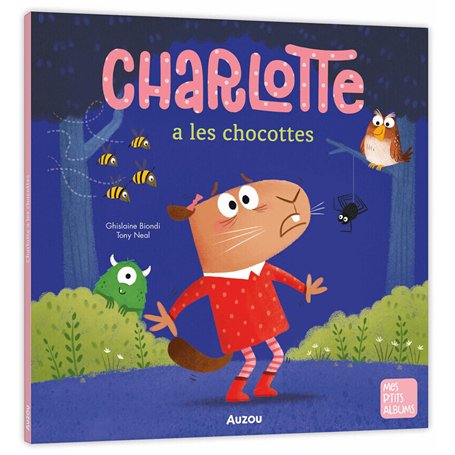 Charlotte a les chocottes