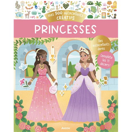 Mes 500 autocollants créatifs - Princesses