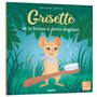 GRISETTE ET LA BROSSE A DENTS MAGIQUE