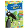 Je rentre en 1re Maternelle avec Loup