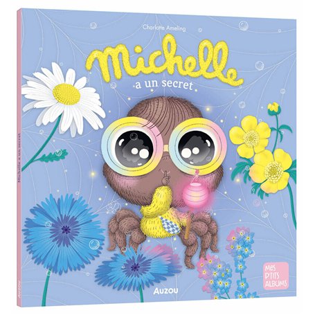 Michelle a un secret