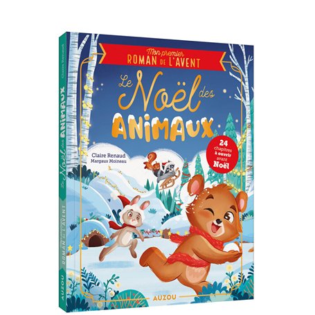 MON PREMIER ROMAN DE L'AVENT - LE NOEL DES ANIMAUX