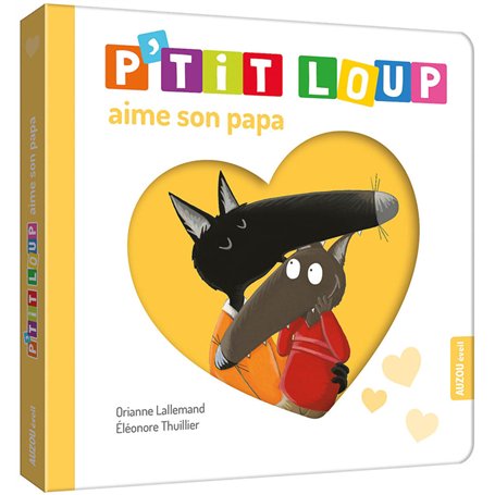 P'tit Loup aime son papa