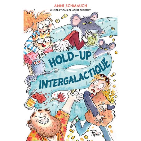Hold-up intergalactique 13,21 €
