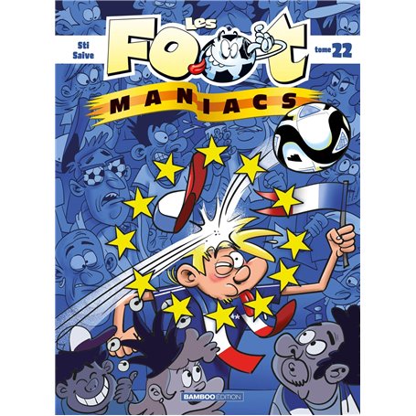 Les Footmaniacs - tome 22