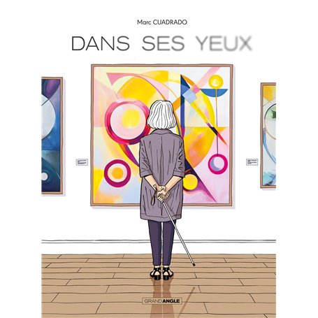 Dans ses yeux - histoire complète