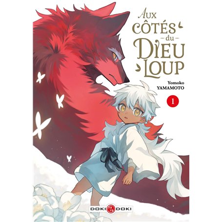 Aux côtés du Dieu-Loup - vol. 01