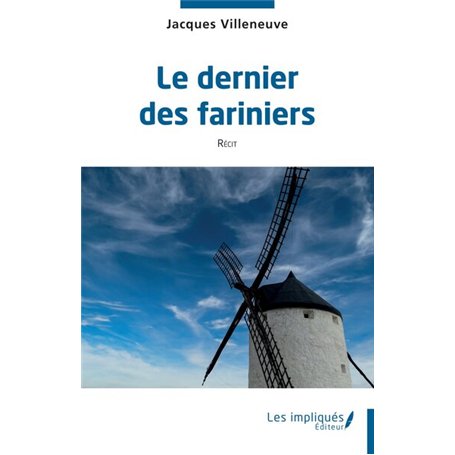 Le dernier des fariniers