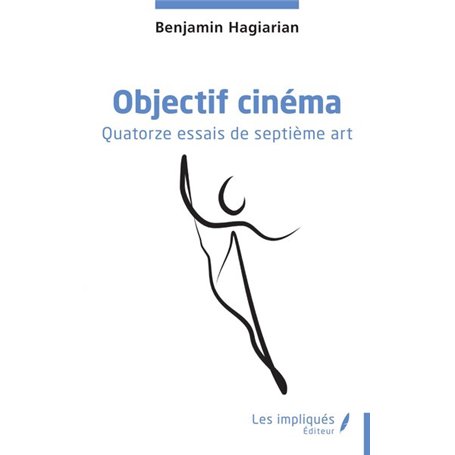 Objectif cinéma