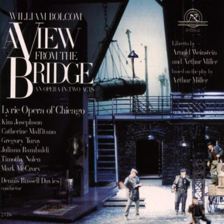 Bolcom : A View from the Bridge (opéra) / D.R. Davies