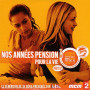 Nos Années Pension: pour La Vie (Bof)