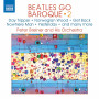 Beatles Go Baroque Vol 2
