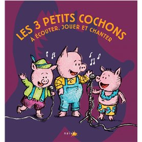Les 3 Petits Cochons