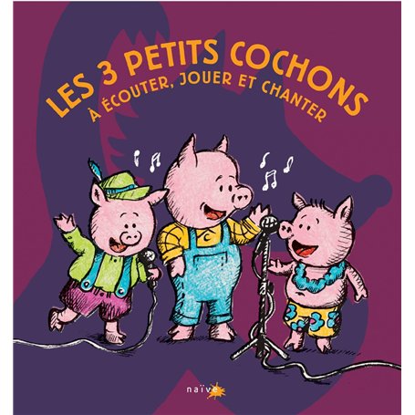 Les 3 Petits Cochons
