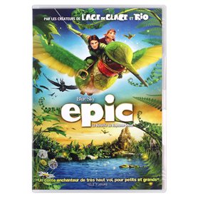 Epic-La Bataille du Royaume Secret Epic-La Bataille du Royaume Secret