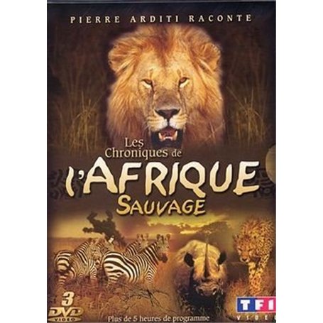 Les Chroniques sauvages : Afrique
