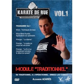 Karate de Rue Vol.1 Module Traditionnel Karate de Rue Vol.1 Module Traditionnel