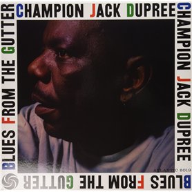 Champion Jack Dupree: Blues from The. Champion Jack Dupree: Blues from The.
