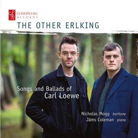 Loewe : The Other Erlking, Mélodies et Ballades Loewe : The Other Erlking