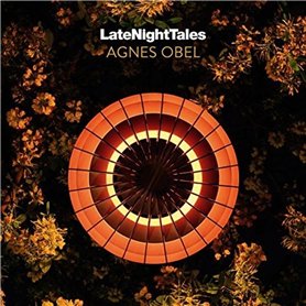 Late Night Tales Agnes Obel Late Night Tales Agnes Obel