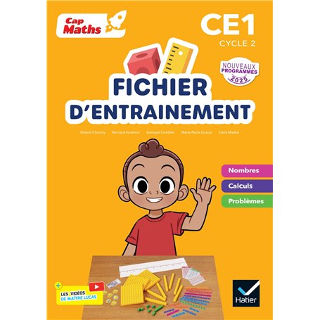 Cap Maths CE1 - Ed. 2025 - Fichier nombres et calculs + cahier de géométrie-mesure