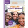 Pédagogie pratique - L'égalité filles-garçons - Comment l'enseigner au collège ? - Ed. 2025