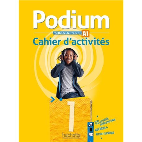 Podium 1 - Cahier d'activités (A1)