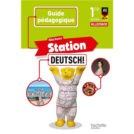 Nächste Station Deutsch  - Livre du professeur - Ed. 2025