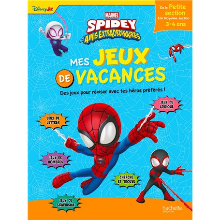 Disney - Spidey et ses amis extraordinaires - De la PS à la MS - Mes jeux de vacances 2025