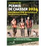 L'examen du permis de chasser 2024 19,52 €