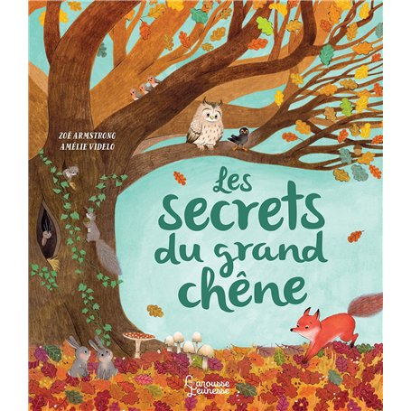 Les secrets du grand chêne