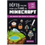 DEFIS MALINS POUR LES FANS DE MINECRAFT du CM1 au CM2