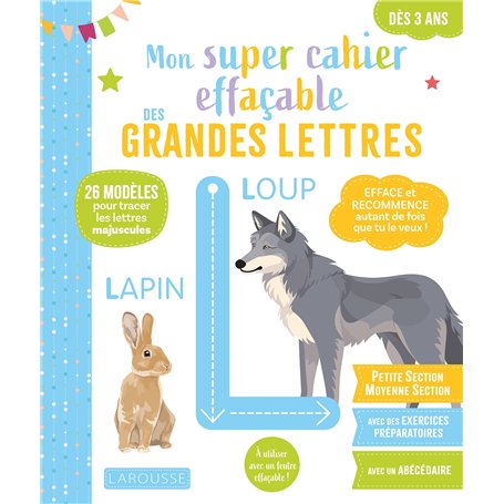 Mon super cahier effaçable - Grandes lettres - De la Petite à la Moyenne section 3-4 ans