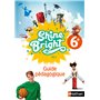 Shine Bright Anglais 6e - Guide Pédagogique - 2025