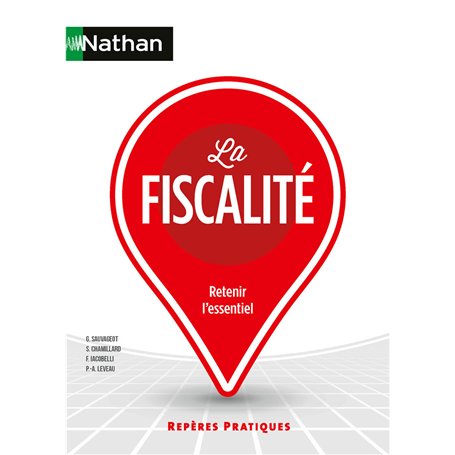 La Fiscalité - Repères pratiques - N° 52
