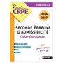 Réussir mon CRPE Mon cahier d'entrainement 2me épreuve écrite d'amissibilité L3 - 2026 2027